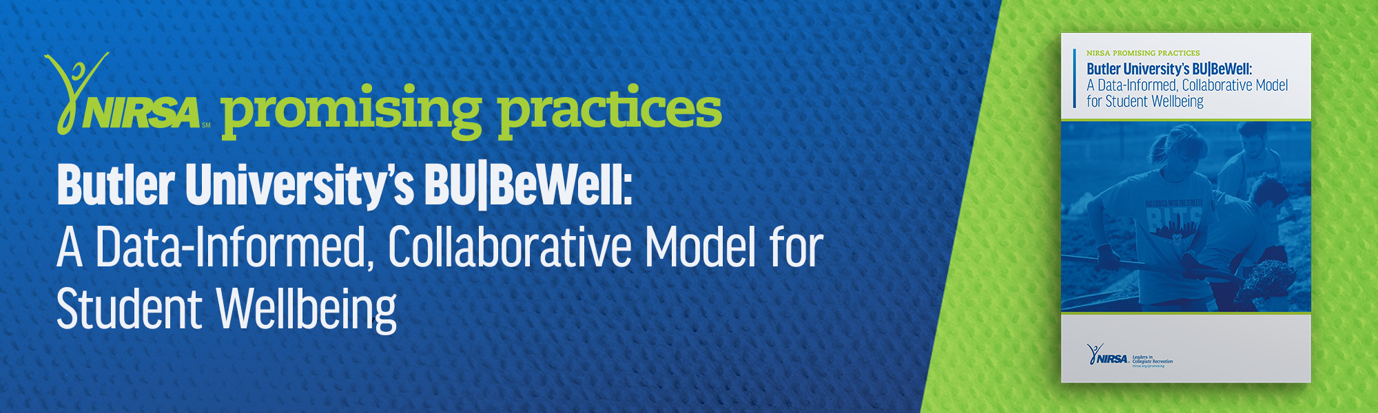 Butler University's BU|BeWell: A Data-Informed, Collaborative Model for Student Wellbeing