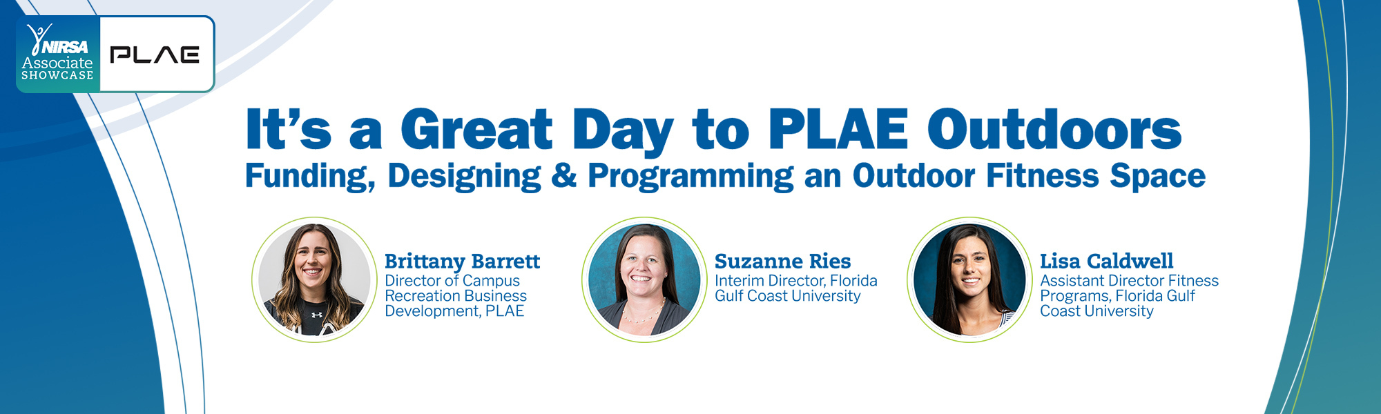 It’s a Great Day to PLAE Outdoors: Funding, Designing & Programming an Outdoor Fitness Space