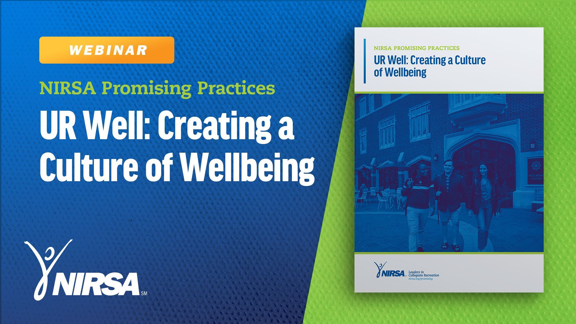 UR Well: Creating a Culture of Wellbeing Webinar Recording