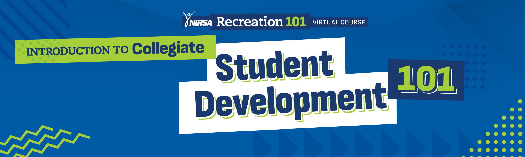 Introduction to Collegiate Student Development 101