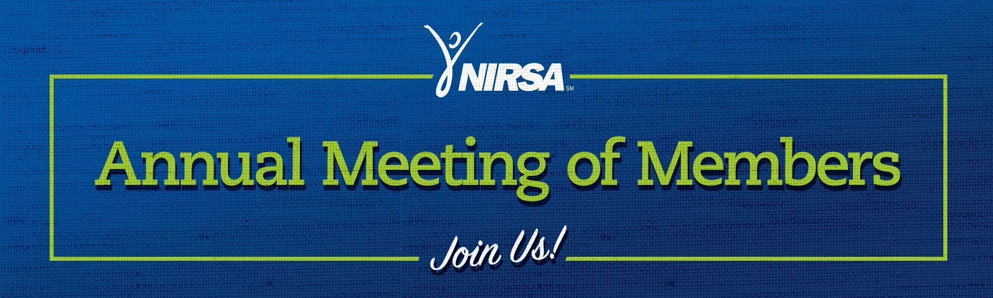 2025 NIRSA Annual Meeting of Members