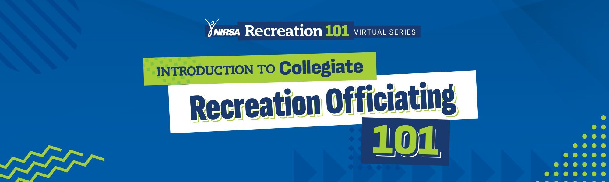 Introduction to Collegiate Recreation Officiating 101