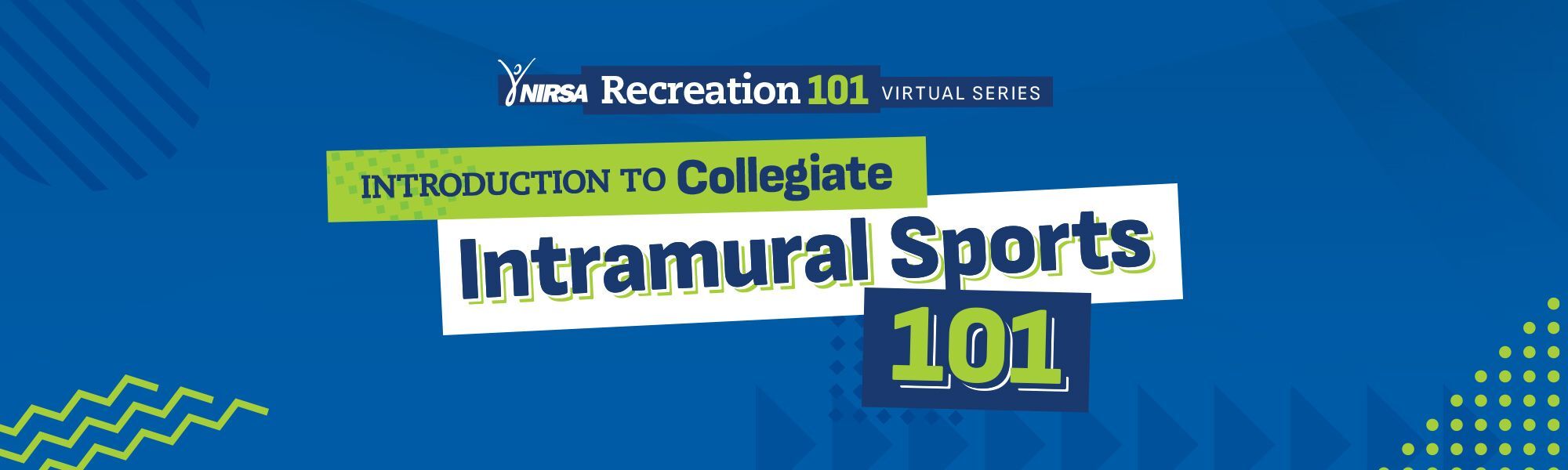 Introduction to Collegiate Intramural Sports 101